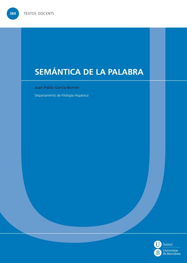 Semántica de la palabra, de García, Juan Pablo | portada del libro