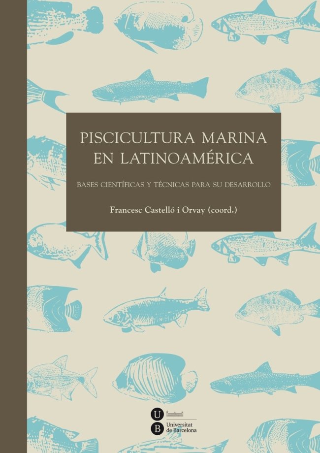 Piscicultura marina en Latinoamérica, de Varios autores | portada del libro