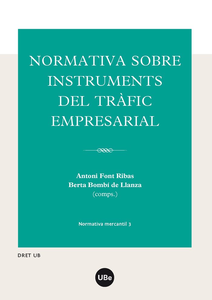 Normativa sobre instruments del tràfic empresarial, de Varios autores | portada del libro