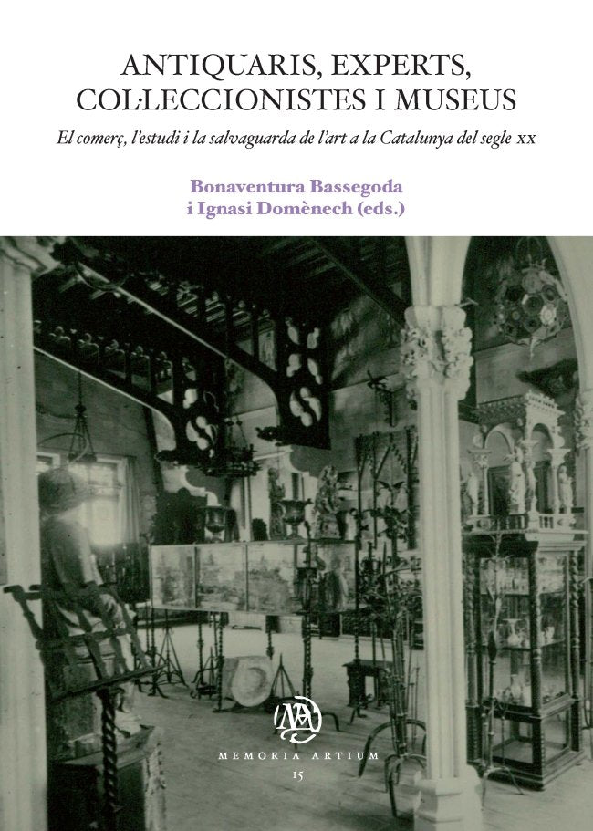Antiquaris, experts, col·leccionistes i museus. El comerç, l'estudi i la salvaguarda de l'art a la C, de DOMENECH | portada d