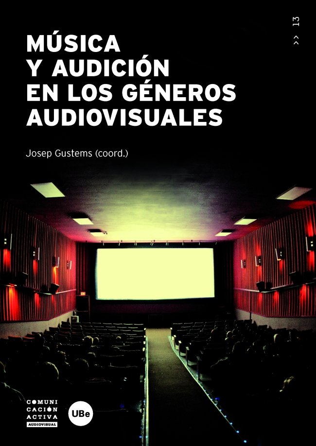 Música y audición en los géneros audiovisuales, de Varios autores | portada del libro
