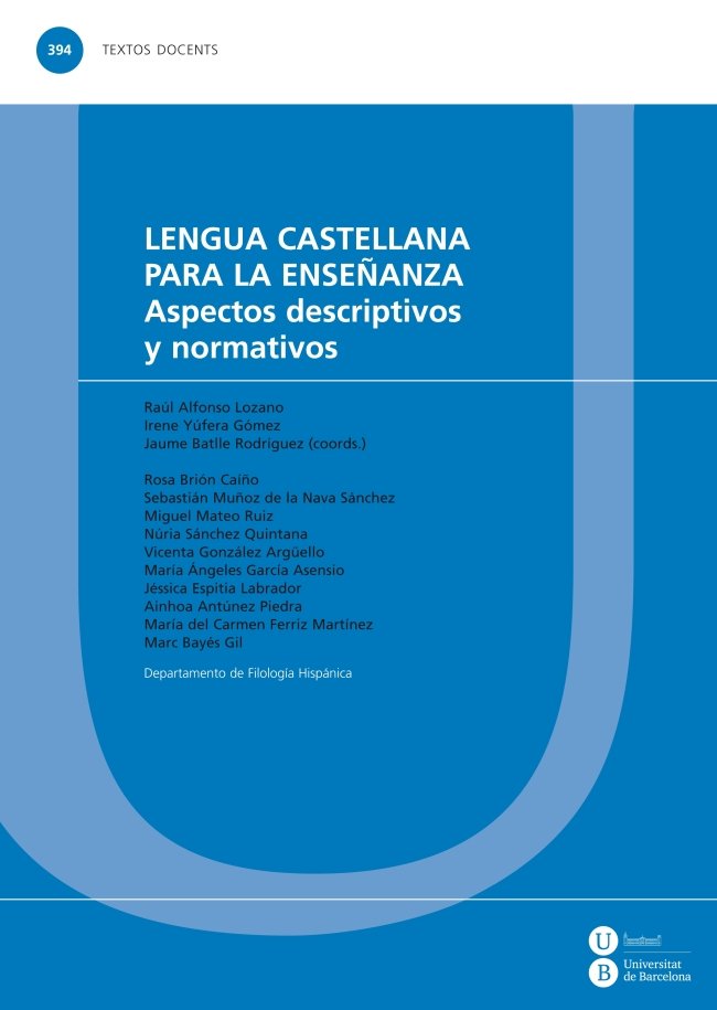 Lengua castellana para la enseñanza. Aspectos descriptivos y normativos, de Varios autores | portada del libro