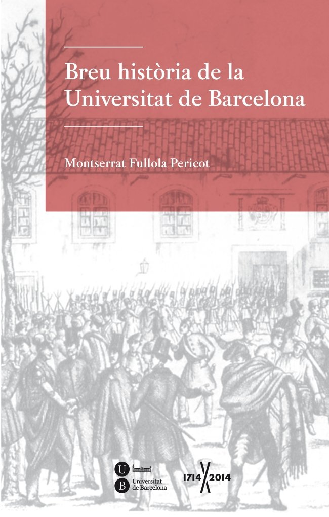 Breu història de la Universitat de Barcelona, de Fullola Pericot, Montserrat | portada del libro