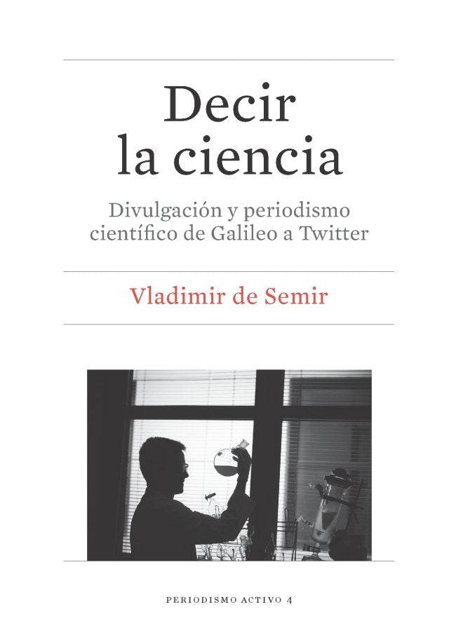 Decir la ciencia, de De Semir Zivojnovic, Vladimir | portada del libro