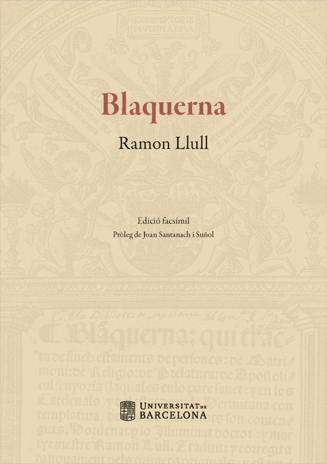 Blaquerna. Edició facsímil, de Llull, Ramon | portada del libro