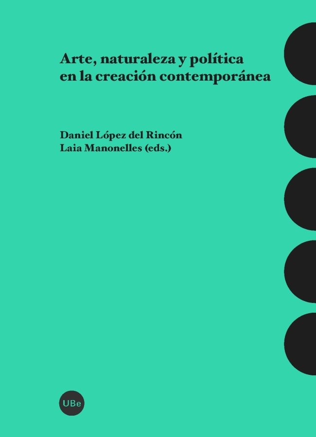 ARTE, NATURALEZA Y POLITICA EN LA CREACION CONTEMPORANEA, de Varios autores | portada del libro
