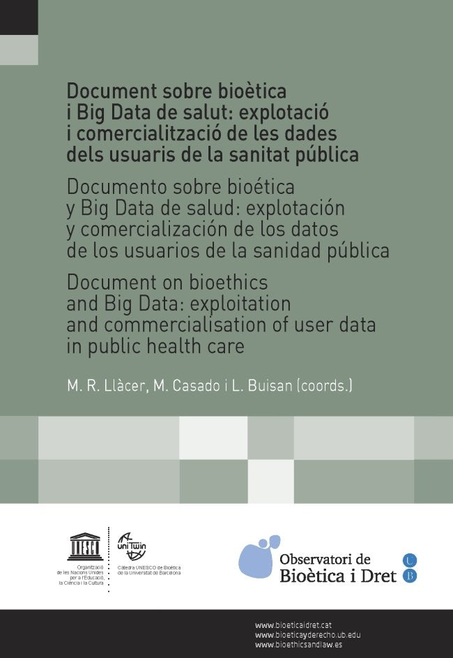 Document sobre bioètica i Big Data de salut: explotació i comercialització de les dades dels usuaris, de Varios autores | por