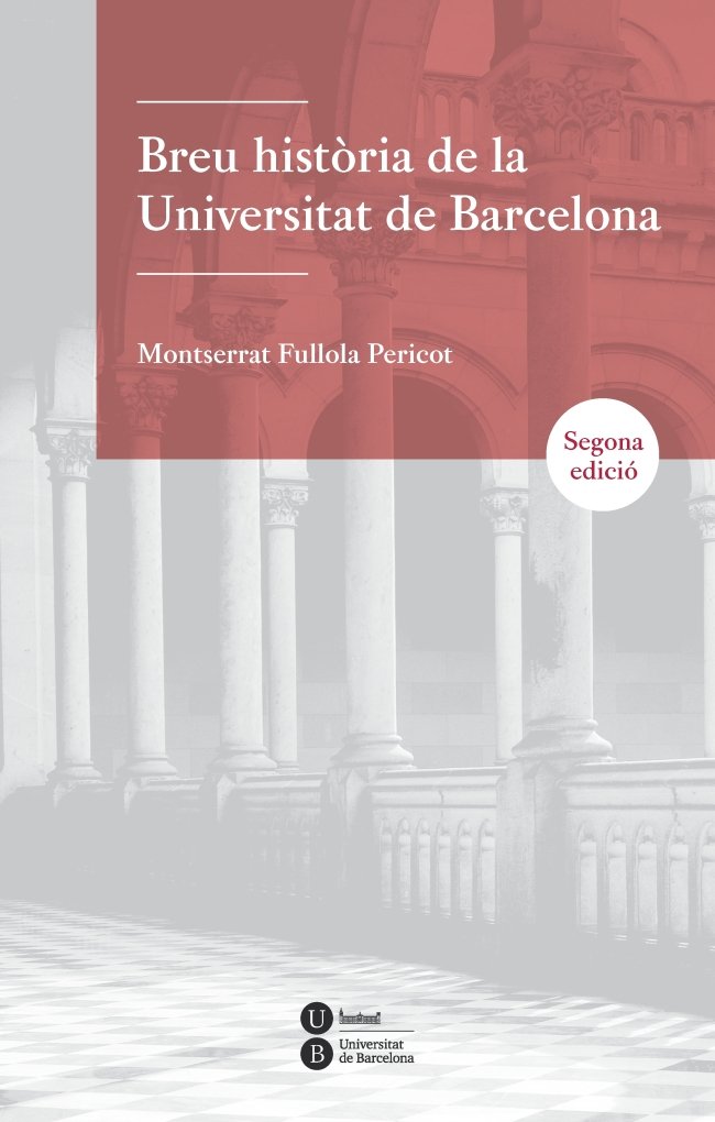 Breu història de la Universitat de Barcelona, de Fullola Pericot, Montserrat | portada del libro