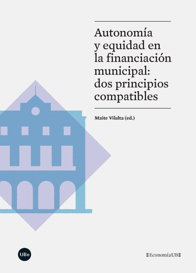 Autonomía y equidad en la financiación municipal: dos principios compatibles, de Varios autores | portada del libro