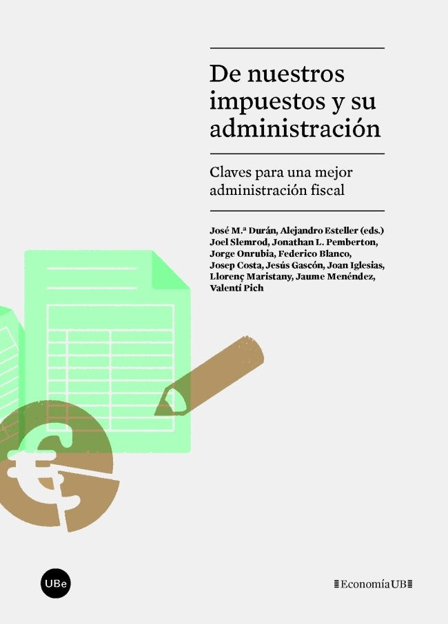 De nuestros impuestos y su administración, de Varios autores | portada del libro