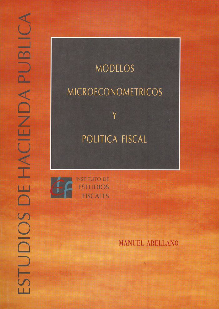 Modelos microeconométricos y política fiscal, de Arellano, Manuel | portada del libro
