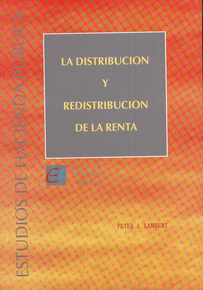 La distribución y redistribución de la renta, de J. Lambert, Peter | portada del libro