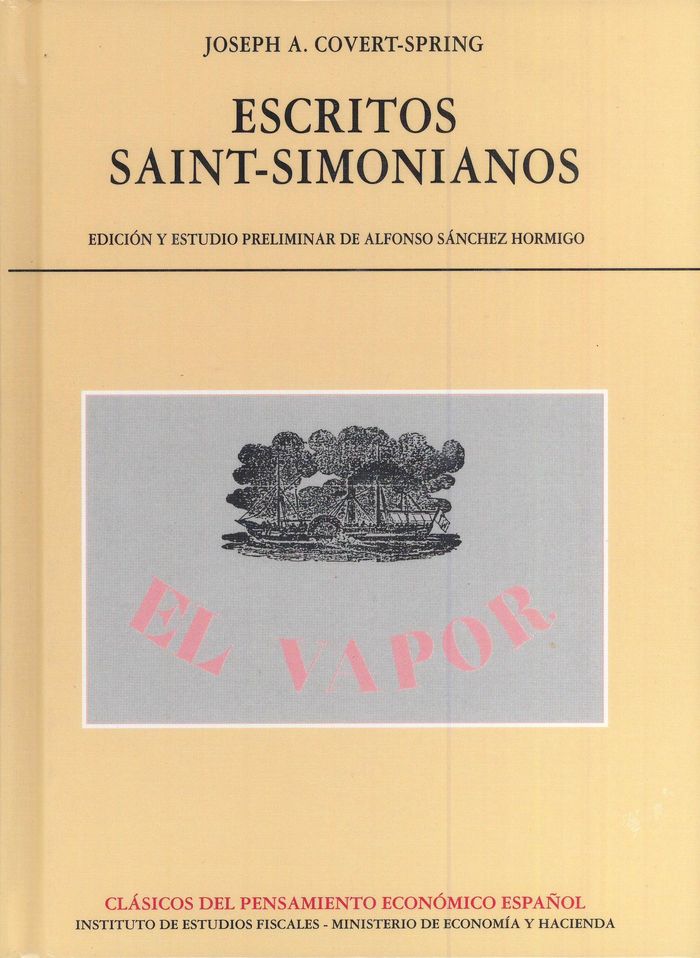 Escritos Saint-Simonianos, de Covert-Spring, Joseph A. | portada del libro