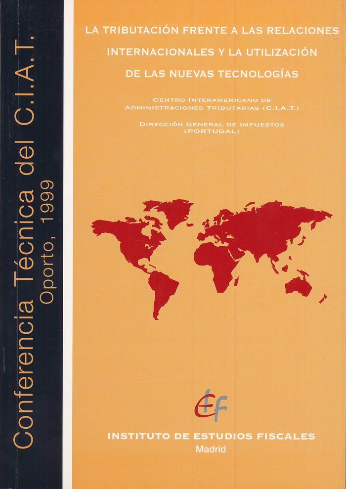 La tributación frente a las relaciones internacionales y la utilización de las nuevas tecnologías | portada del libro