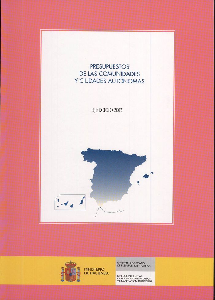 Presupuestos de las comunidades y ciudades autónomas. Ejercicio 2003 | portada del libro