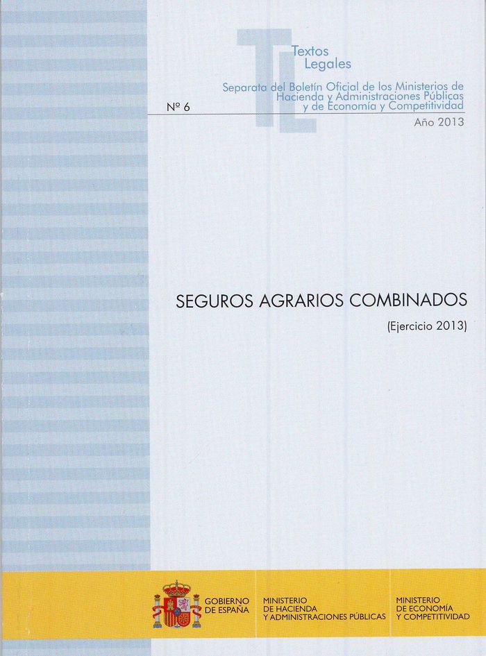 Seguros agrarios combinados (Ejercicio 2013), de CENTRO DE PUBLICACIONES | portada del libro