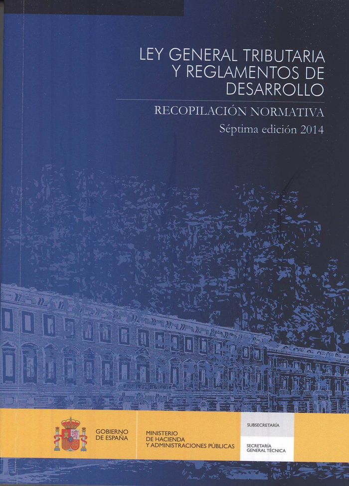 LEY GENERAL TRIBUTARIA Y REGLAMENTOS DE DESARROLLO. RECOPILACION, de CENTRO DE PUBLICACIONES | portada del libro
