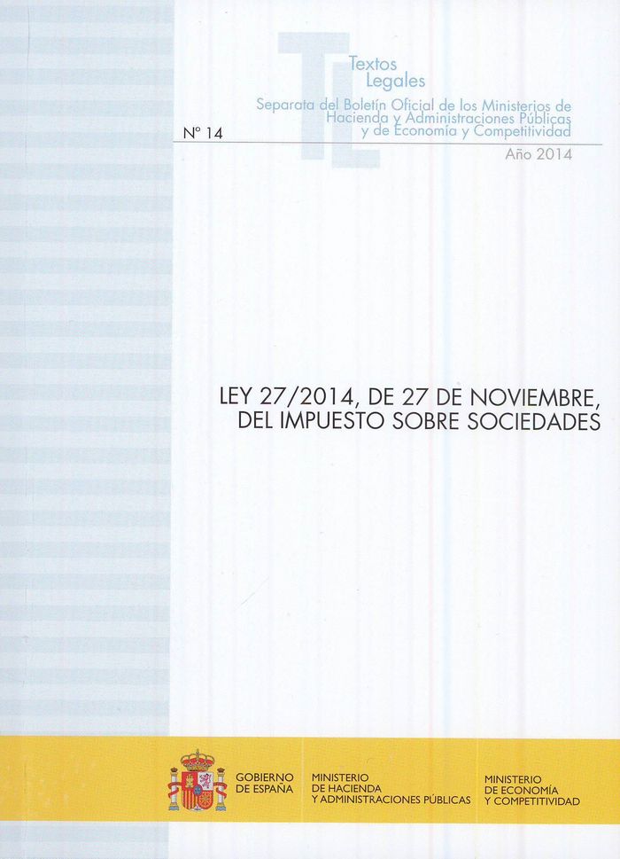 LEY 27/2014, DE 27 DE NOVIEMBRE, DEL IMPUESTO SOBRE SOCIEDADES, de CENTRO DE PUBLICACIONES | portada del libro