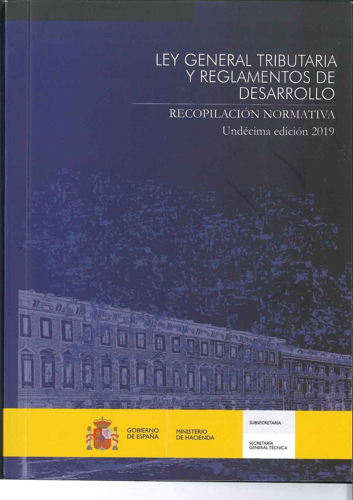 Ley general tributaria y reglamentos de desarrollo. Recopilación normativa, de VVAA | portada del libro