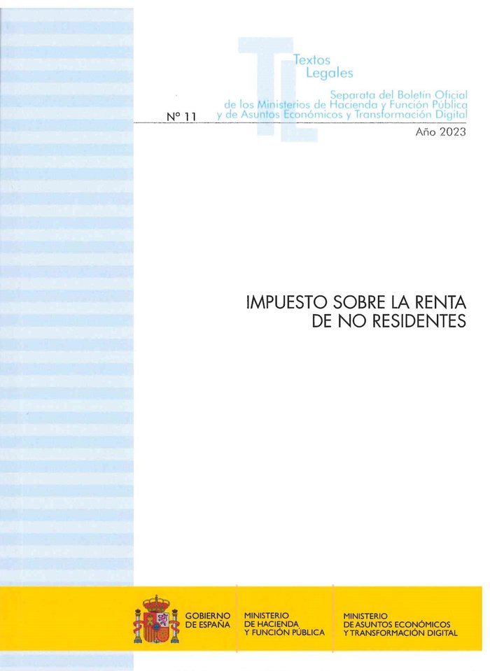 IMPUESTO SOBRE LA RENTA DE NO RESIDENTES 2023 SEPARATA DEL BOLETI, de TEXTOS LEGALES MINISTERIO DE HACIENDA | portada del lib