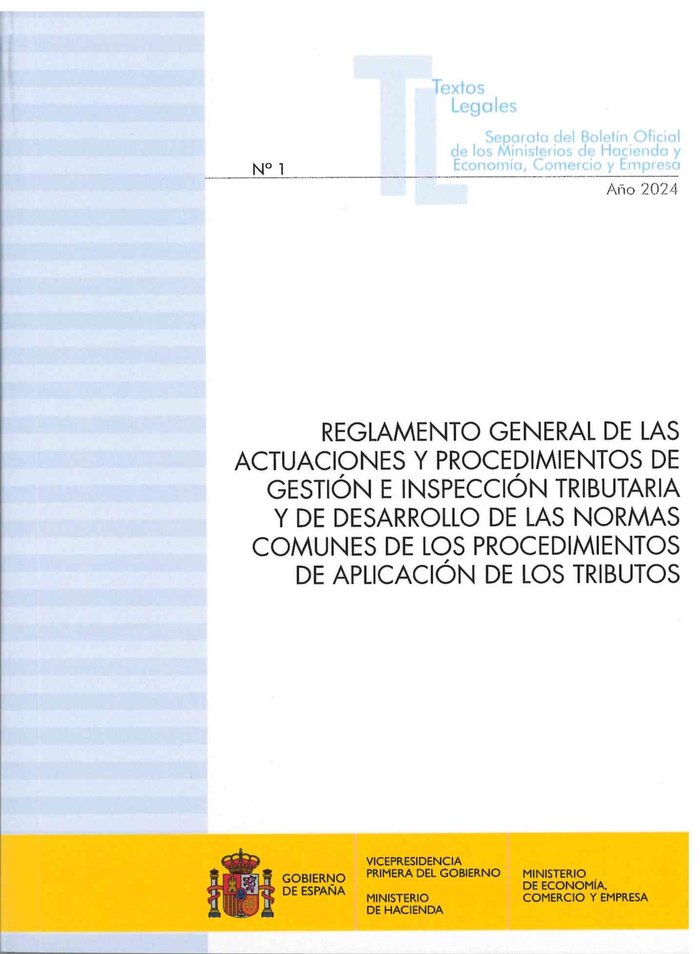 REGLAMENTO GENERAL DE LAS ACTUACIONES Y PROCEDIMIENTOS DE GESTION, de TEXTOS LEGALES MINISTERIO DE HACIENDA | portada del lib