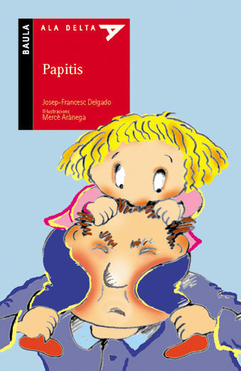 Papitis, de Delgado Mercader, Josep Francesc | portada del libro