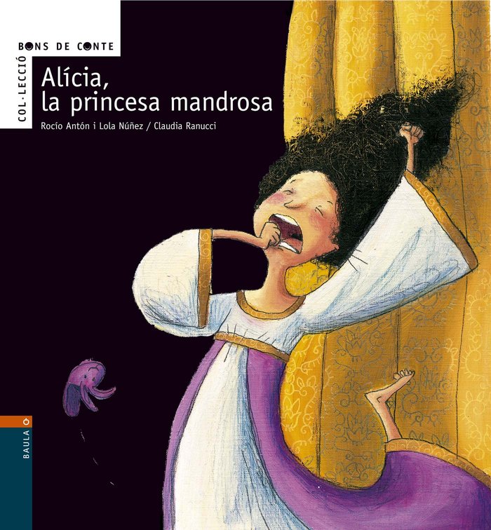 Alícia, la princesa mandrosa, de Núñez, Lola | portada del libro