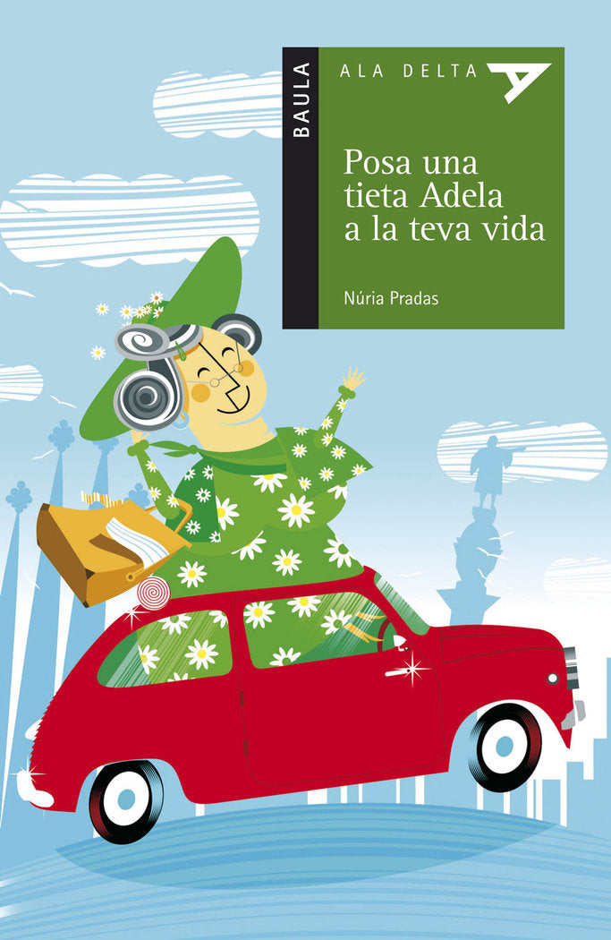 POSA UNA TIETA ADELA A LA TEVA VIDA, de PRADAS ANDREU, NURIA | portada del libro