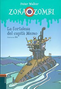 La fortalesa del capità Memo, de Walker, Peter | portada del libro