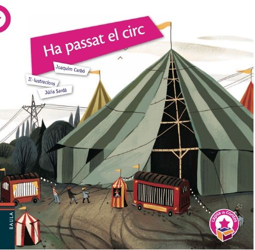 Ha passat el circ, de Carbó i Masllorens, Joaquim | portada del libro