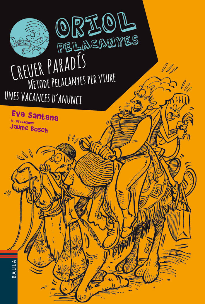 Creuer Paradis. Mètode Pelacanyes per viure unes vacances d'anunci, de Santana Bigas, Eva | portada del libro