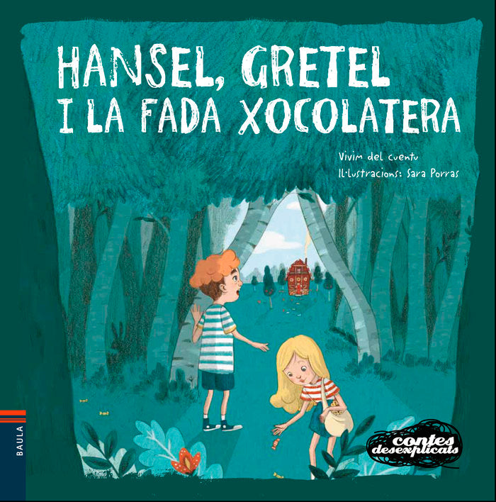 Hansel, Gretel i la Fada Xocolatera, de Vivim del Cuentu | portada del libro