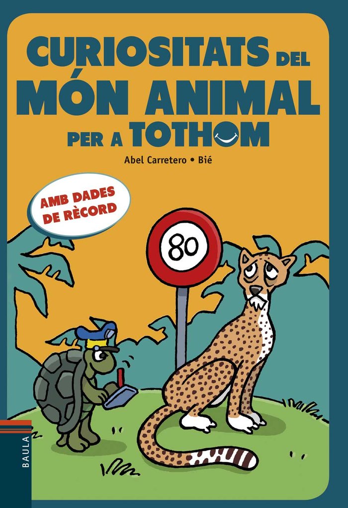 Curiositats del món animal per a tothom, de Carretero Ernesto, Abel | portada del libro