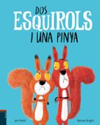Dos esquirols i una pinya, de Rachel Bright | portada del libro