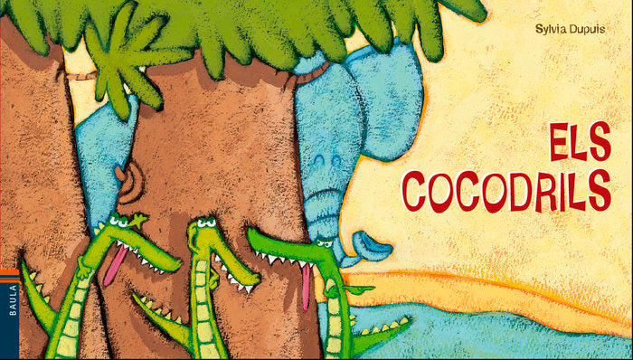 Els cocodrils, de Dupuis, Sylvia | portada del libro