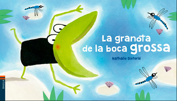 La granota de la boca grossa, de Dieterlé, Nathalie | portada del libro