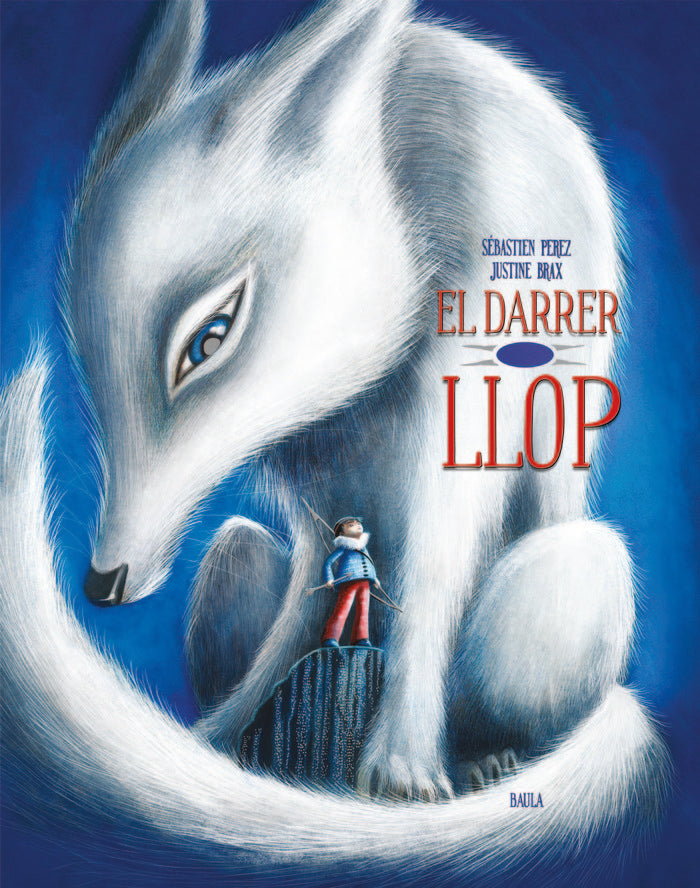 El darrer llop, de Perez, Sébastien | portada del libro
