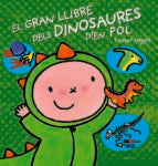 El gran llibre dels dinosaures d'en Pol, de Liesbet Slegers | portada del libro