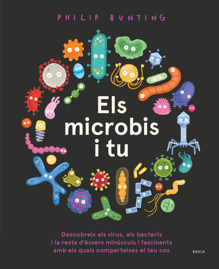 ELS MICROBIS I TU, de BUNTING, PHILIP | portada del libro