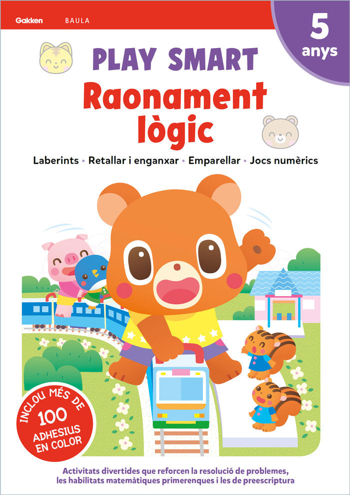 PLAY SMART RAONAMENT LOGIC 5 ANYS, de EQUIPO GAKKEN | portada del libro