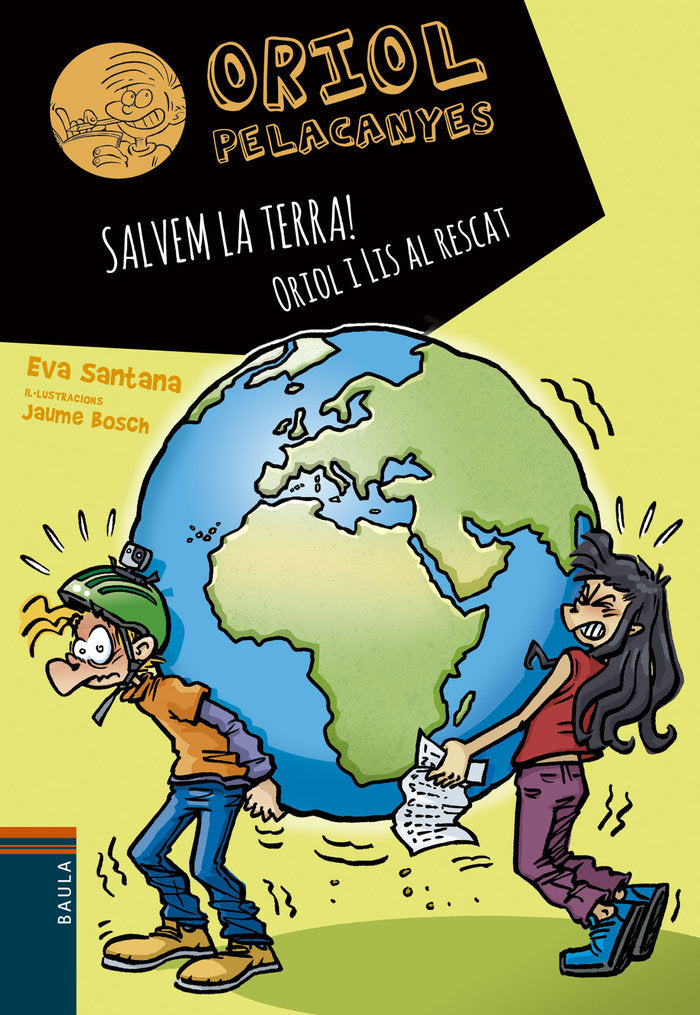 SALVEM LA TERRA LORIOL I LA LIS INTENTEN ARREGLAR EL PLANET | portada del libro