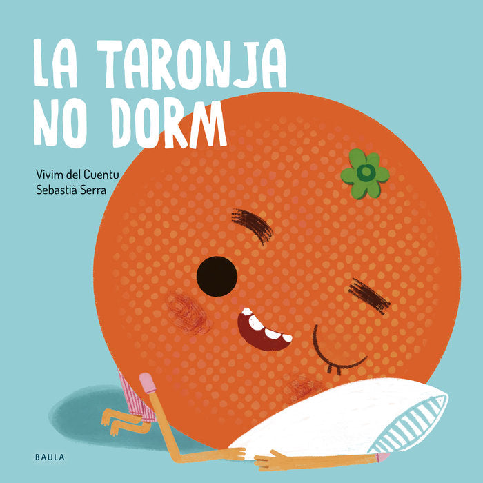 LA TARONJA NO DORM, de VIVIM DEL CUENTU | portada del libro