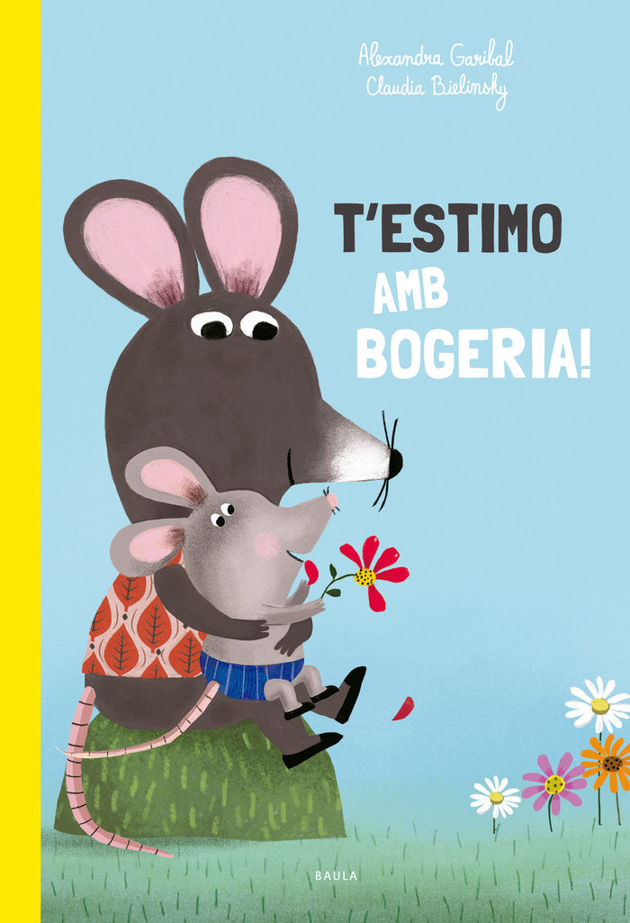 T'ESTIMO AMB BOGERIA!, de GARIBAL | portada del libro