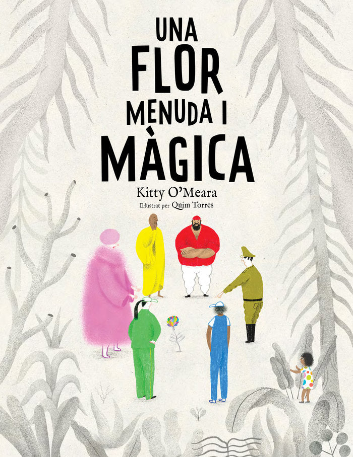 UNA FLOR MENUDA I MAGICA, de O'MEARA, KITTY | portada del libro