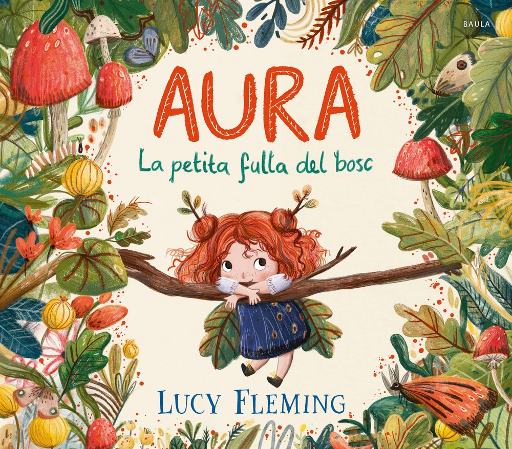 Aura. La petita fulla del bosc, de LUCY FLEMING | portada del libro