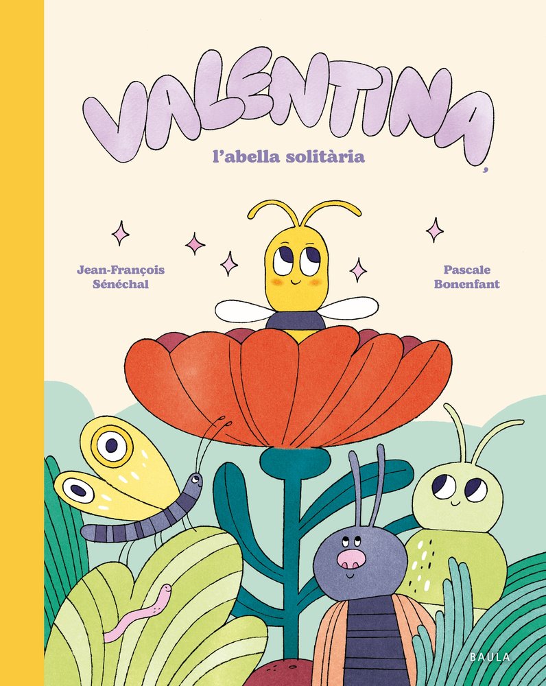 VALENTINA, L'ABELLA SOLITARIA, de SENECHAL, JEAN-FRANÇOIS | portada del libro