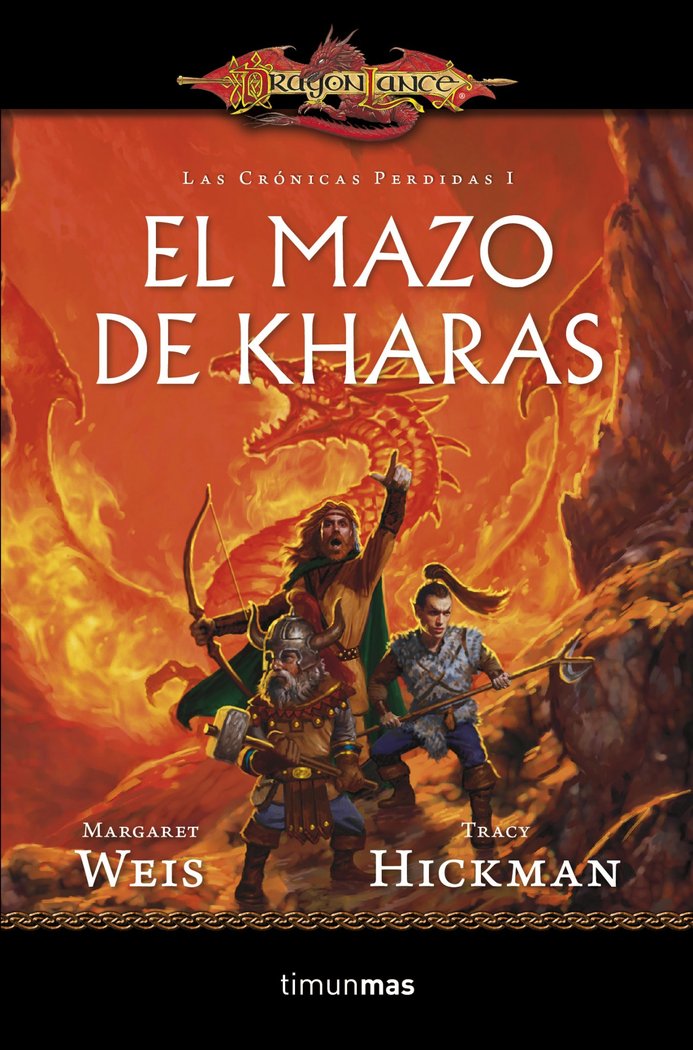 Crónicas perdidas nº 01/03 El Mazo de Kharas, de Weis | portada del libro