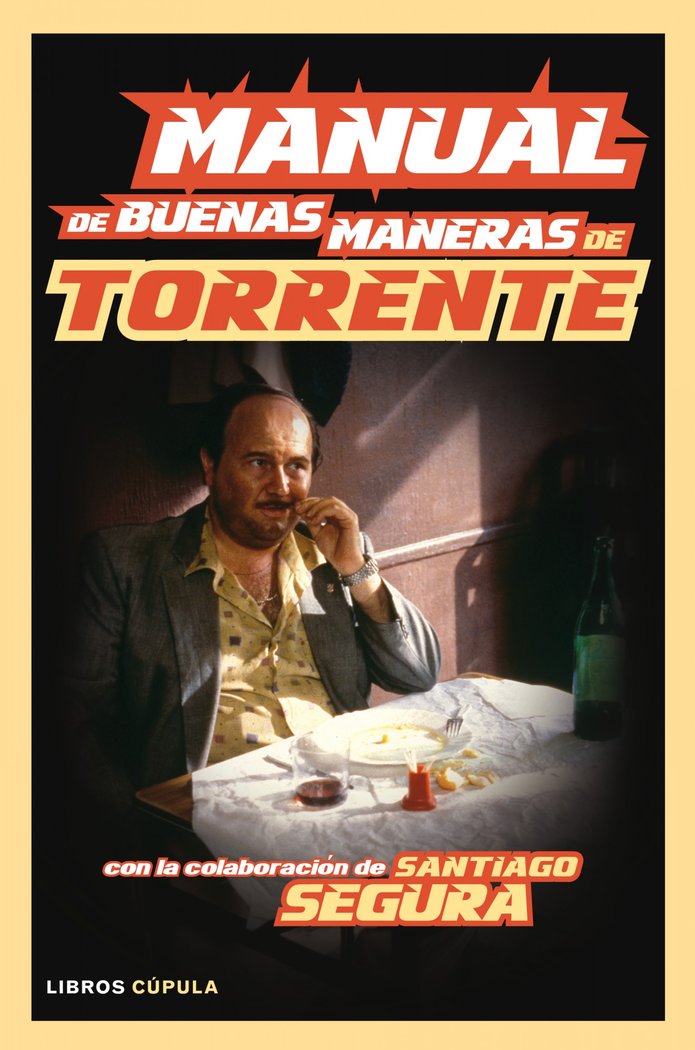 Manual de buenas maneras de Torrente, de Ibáñez | portada del libro