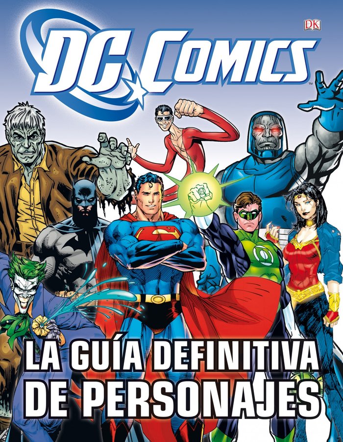 La gu¡a definitiva de personajes de DC cómics, de BRANDON T. SNIDER | portada del libro