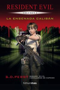 La Ensenada Calibán, de S. D. PERRY | portada del libro